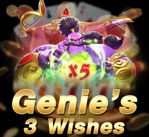 Genies-3-Wishes สล็อต ค่าย ใหญ่ ฝาก ไม่มี ขั้น ต่ํา