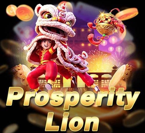Prosperity-Lion สล็อต ค่าย ใหญ่ ฝาก ไม่มี ขั้น ต่ํา